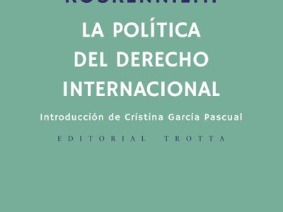 La política del derecho internacional