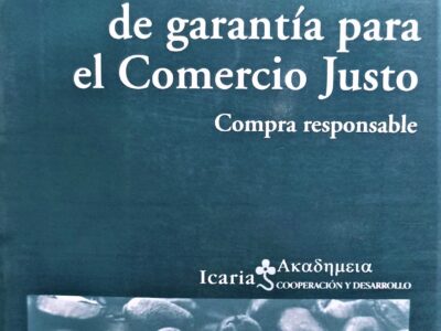 Los Sellos Y Sistemas De Garantía Para El Comercio Justo