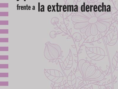 Revolucion Feminista Y La Politica De Lo Comun Frente A La Extrema Der