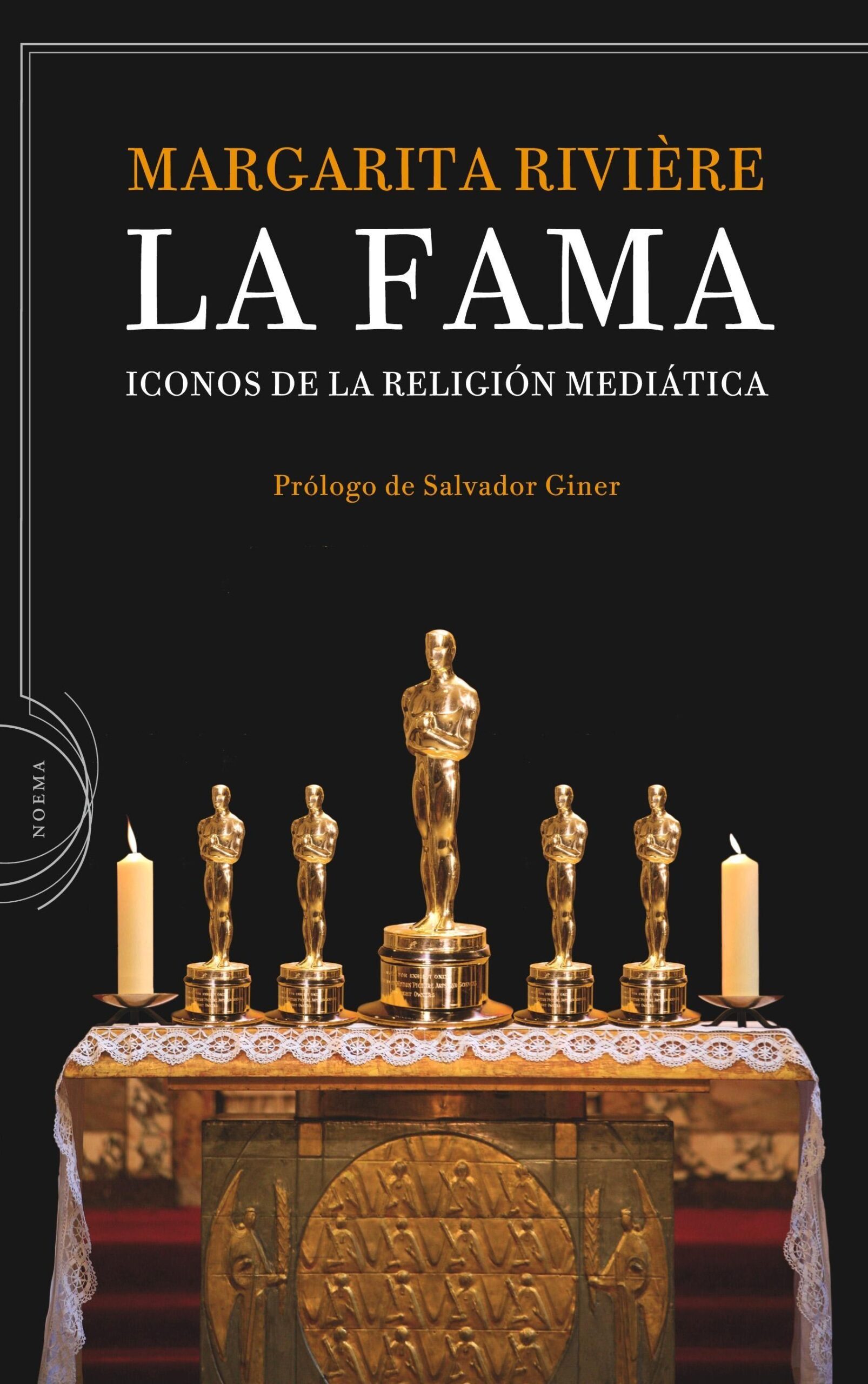 La Fama: Los Iconos De La Religión Mediática