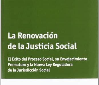 La Renovación De La Justicia Social