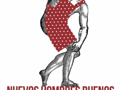 Nuevos hombres buenos : la masculinidad en la era del feminismo