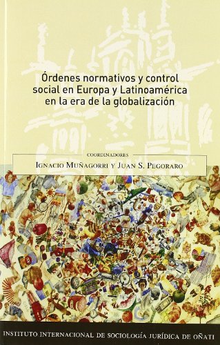 Ordenes Normativos Y Control Social En Europa Y Latinoamérica