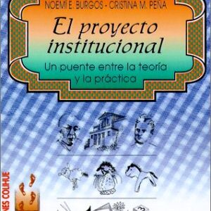 El Proyecto Institucional