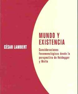 Mundo Y Existencia
