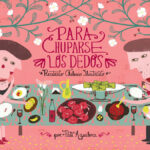 Para Chuparse Los Dedos