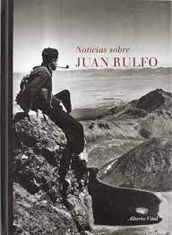 Noticias Sobre Juan Rulfo