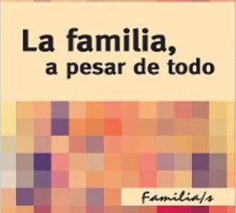 Familia, A Pesar De Todo
