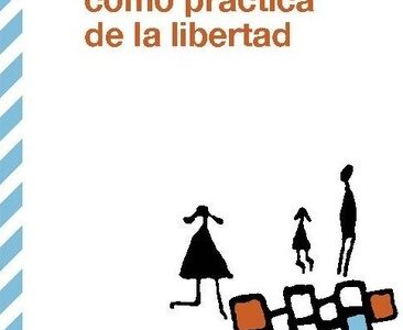 La educación como práctica de la libertad