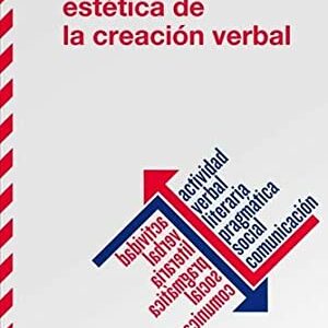 Estética De La Creación Verbal