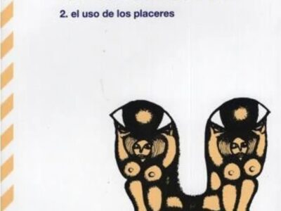 Historia de la sexualidad, 2 : el uso de los placeres
