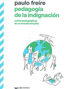 Pedagogía de la indignación