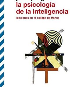 La psicología de la inteligencia