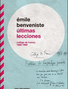 Últimas Lecciones : College De France 1968 Y 1969