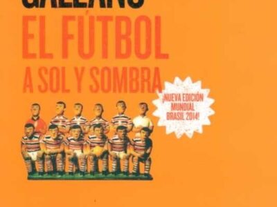 El futbol a sol y sombra