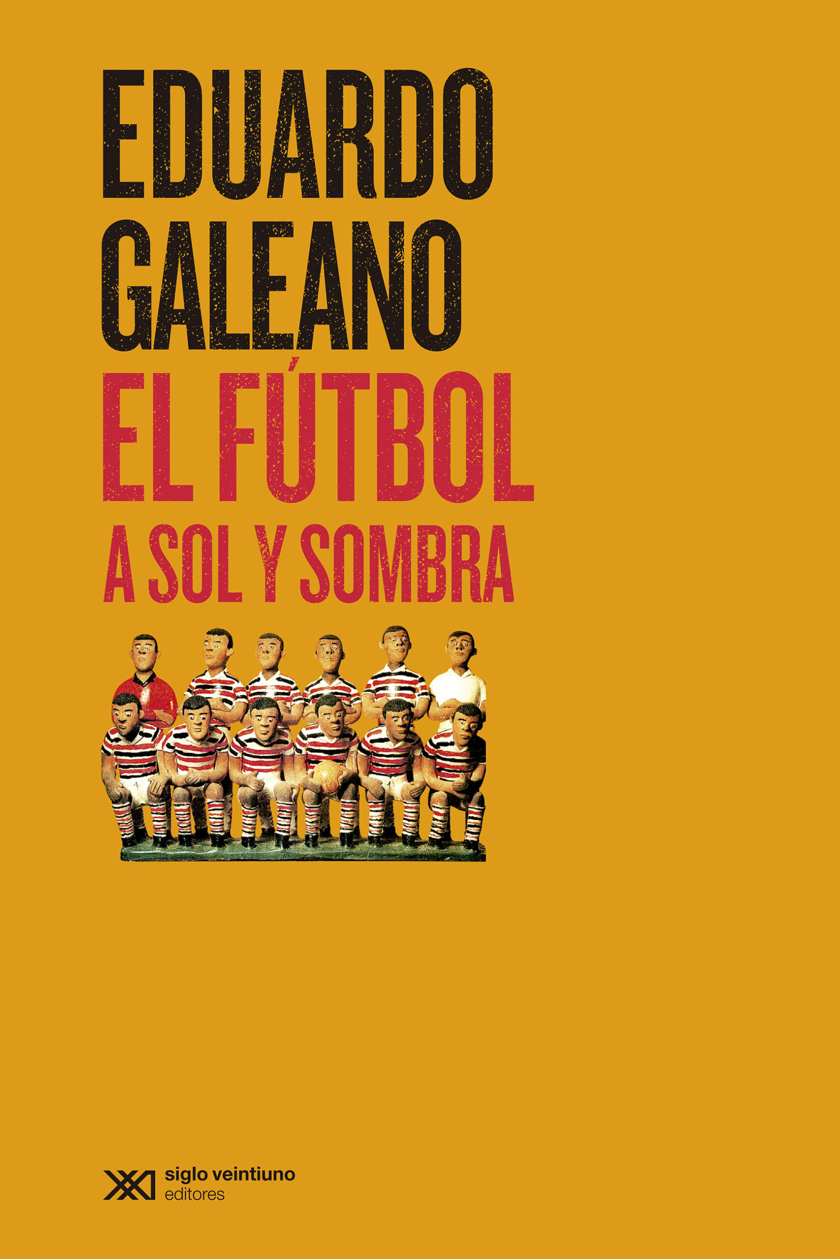 El futbol a sol y sombra