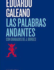 Las palabras andantes (Edición 2015)