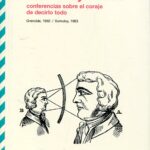 Discurso y verdad : conferencias sobre el coraje de decirlo todo greno