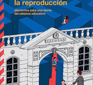 La reproducción : elementos para una teoría del sistema educativo