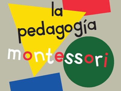 La pedagogía Montessori