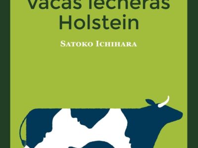 Las bacantes: Vacas lecheras Holstein