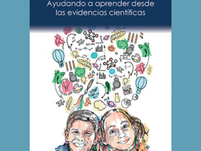 Neuroeducacion : Ayudando A Aprender Desde Las Evidencias Científicas