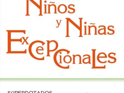 Niños Y Niñas Excepcionales : Superdotados, Talentosos, Creativos, Gen