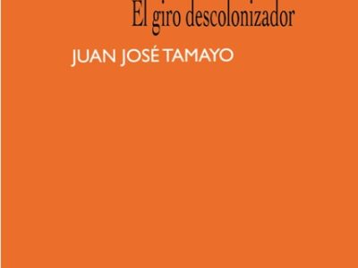 Teologías Del Sur : El Giro Descolonizador