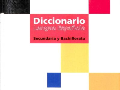 Diccionario lengua española : secundaria y bachillerato