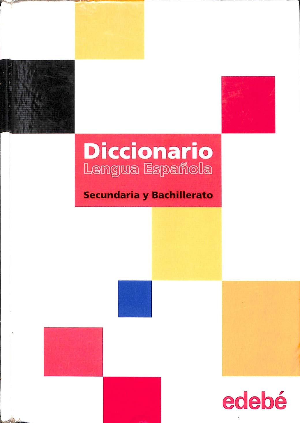 Diccionario lengua española : secundaria y bachillerato