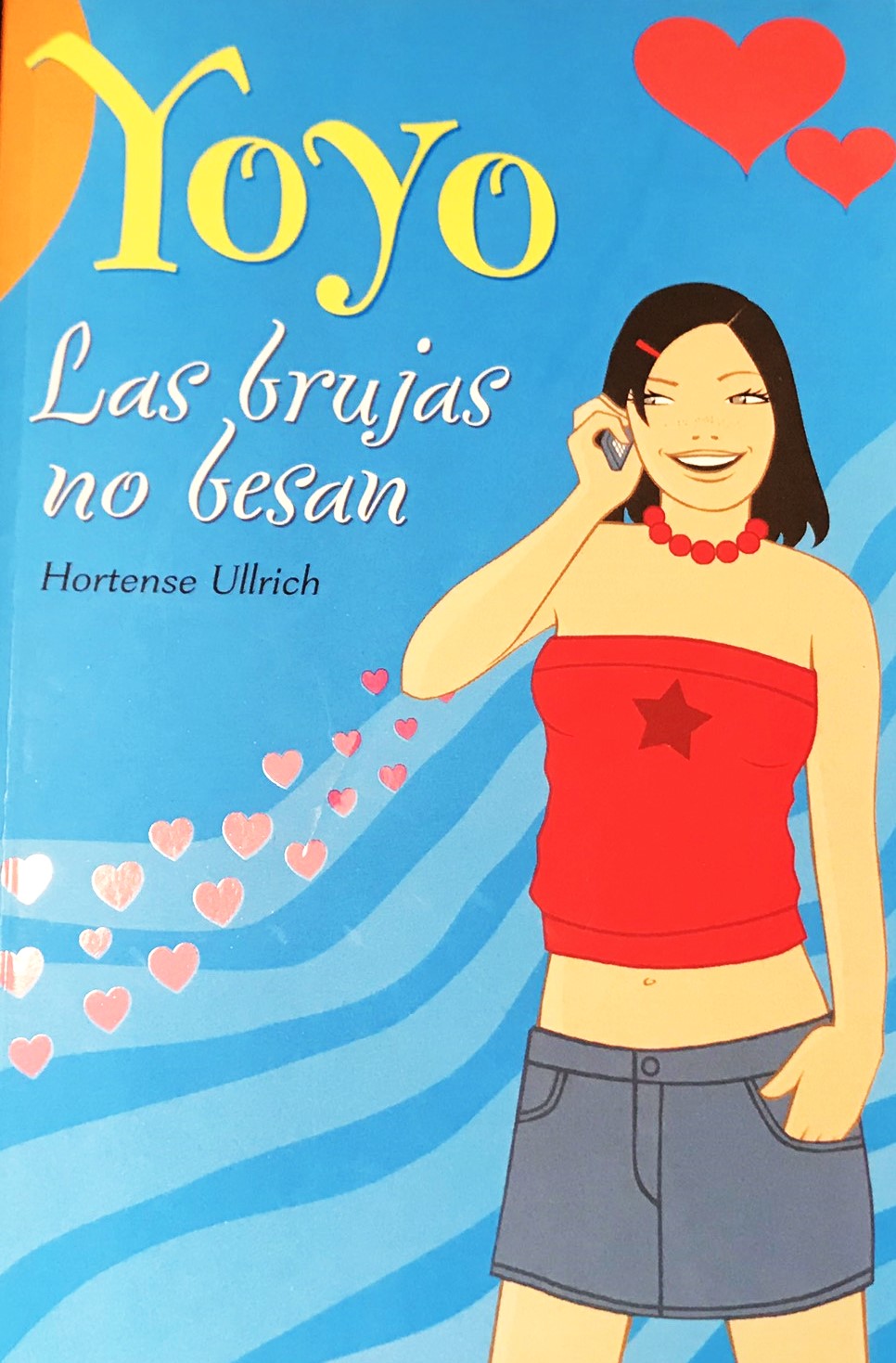 Yoyo : las brujas no besan