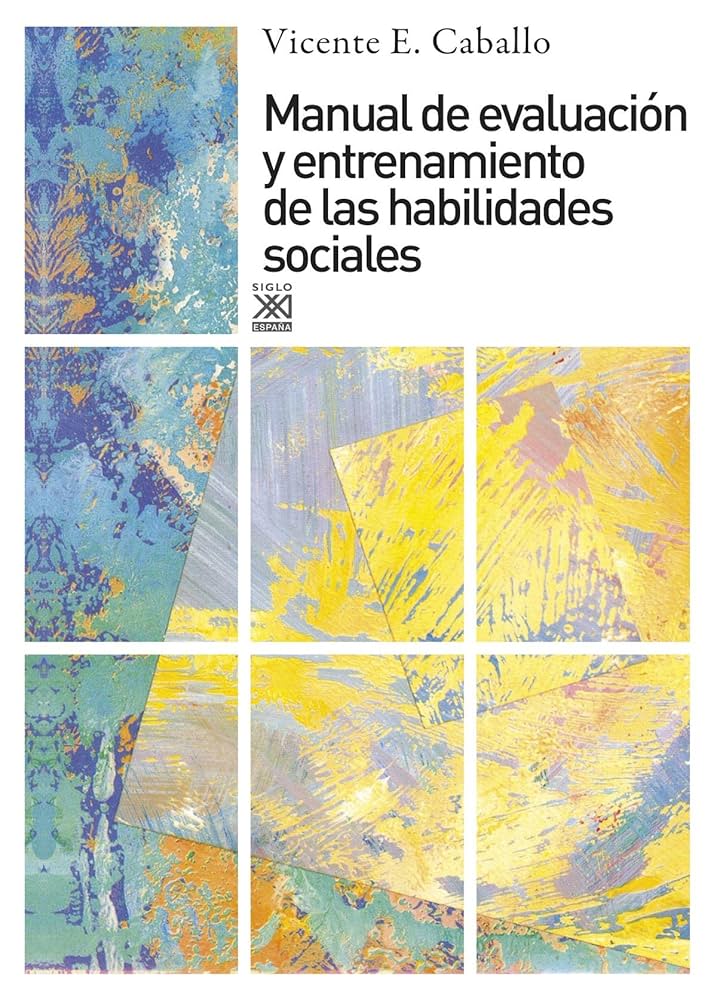 Manual de evaluación y entrenamiento de habilidades sociales