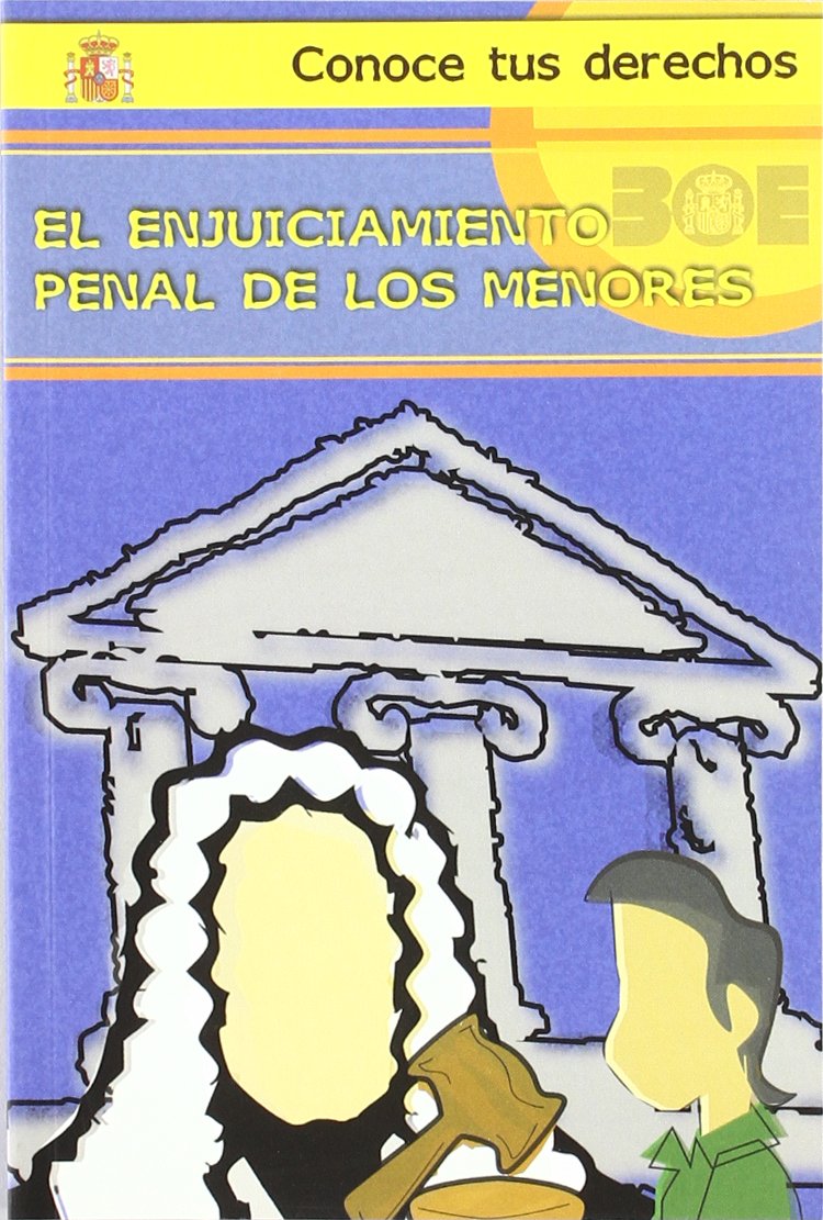 Enjuiciamiento penal de los menores
