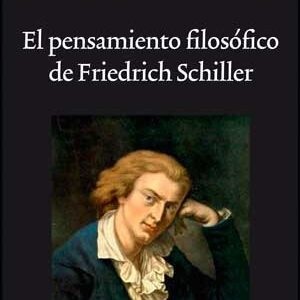 Pensamiento filosófico de Friedrich Schiller