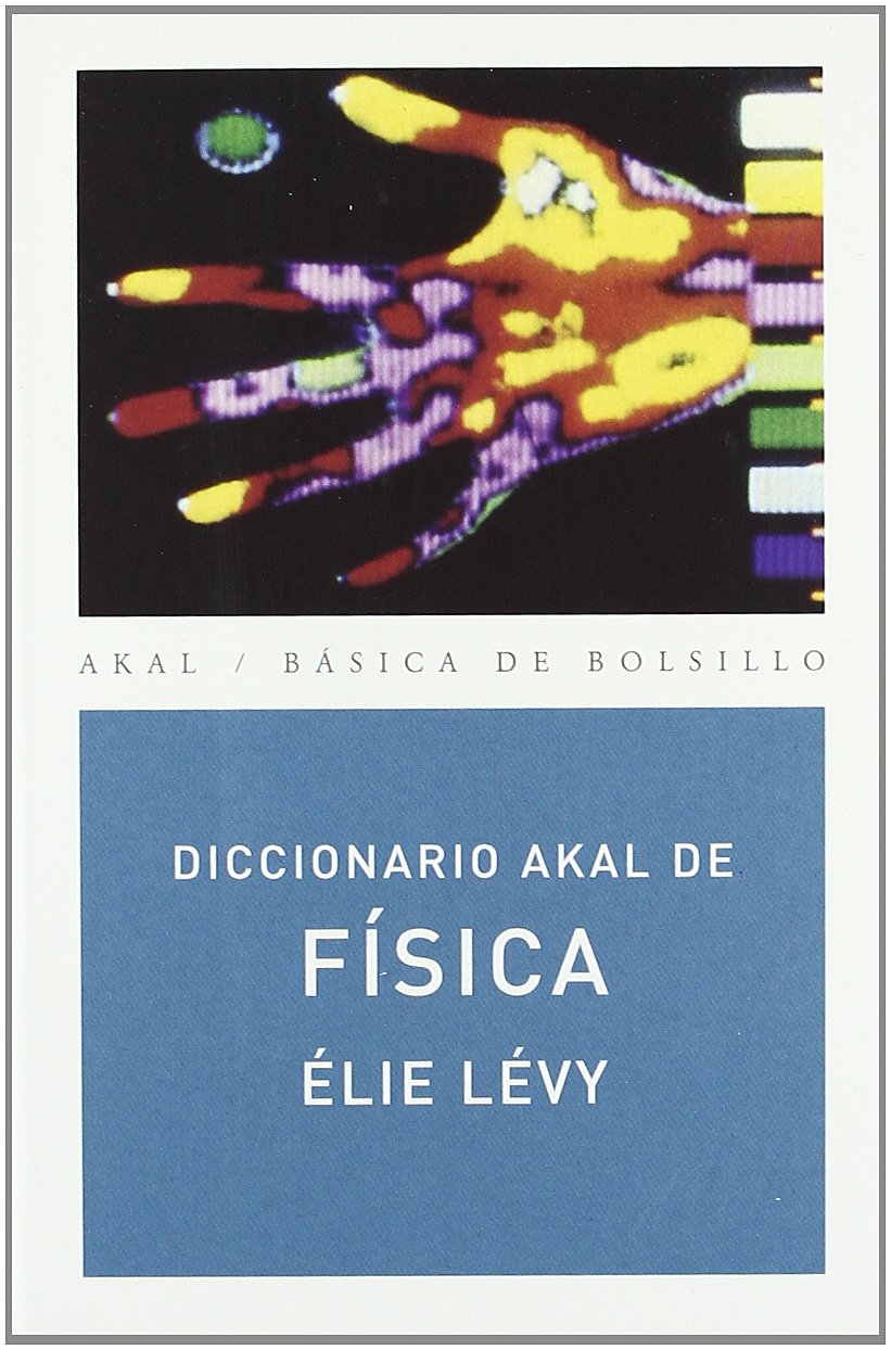 Diccionario Akal de física