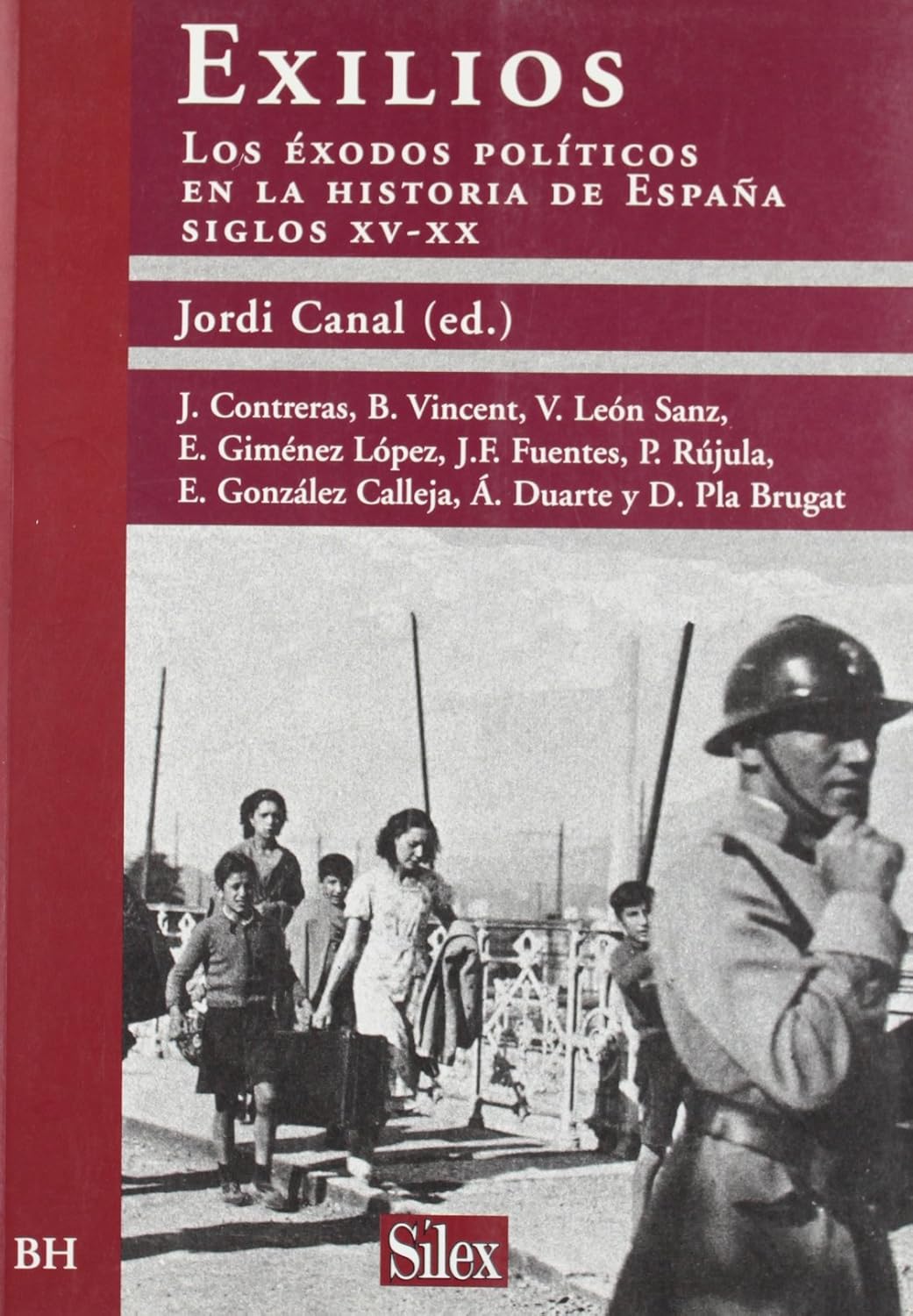 Exilios : los éxodos políticos en la historia de España