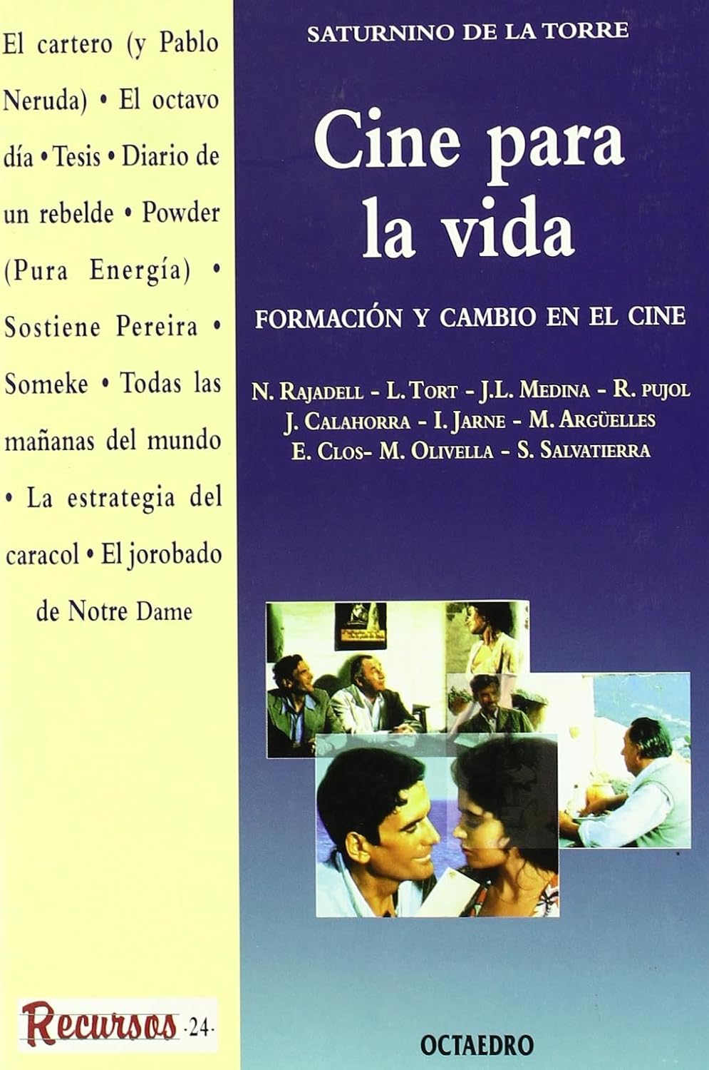 Cine para la vida : formación y cambio en el cine