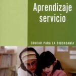 Aprendizaje servicio : educar para la ciudadanía