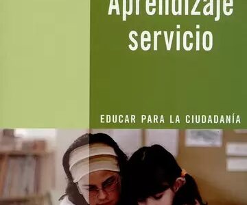 Aprendizaje servicio : educar para la ciudadanía