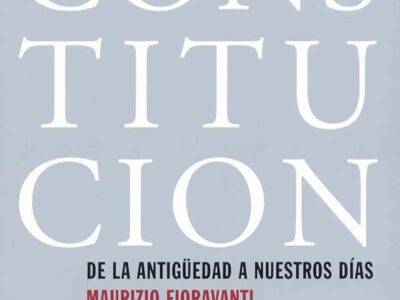 Constitución : de la antigüedad a nuestros, 2ª ed.