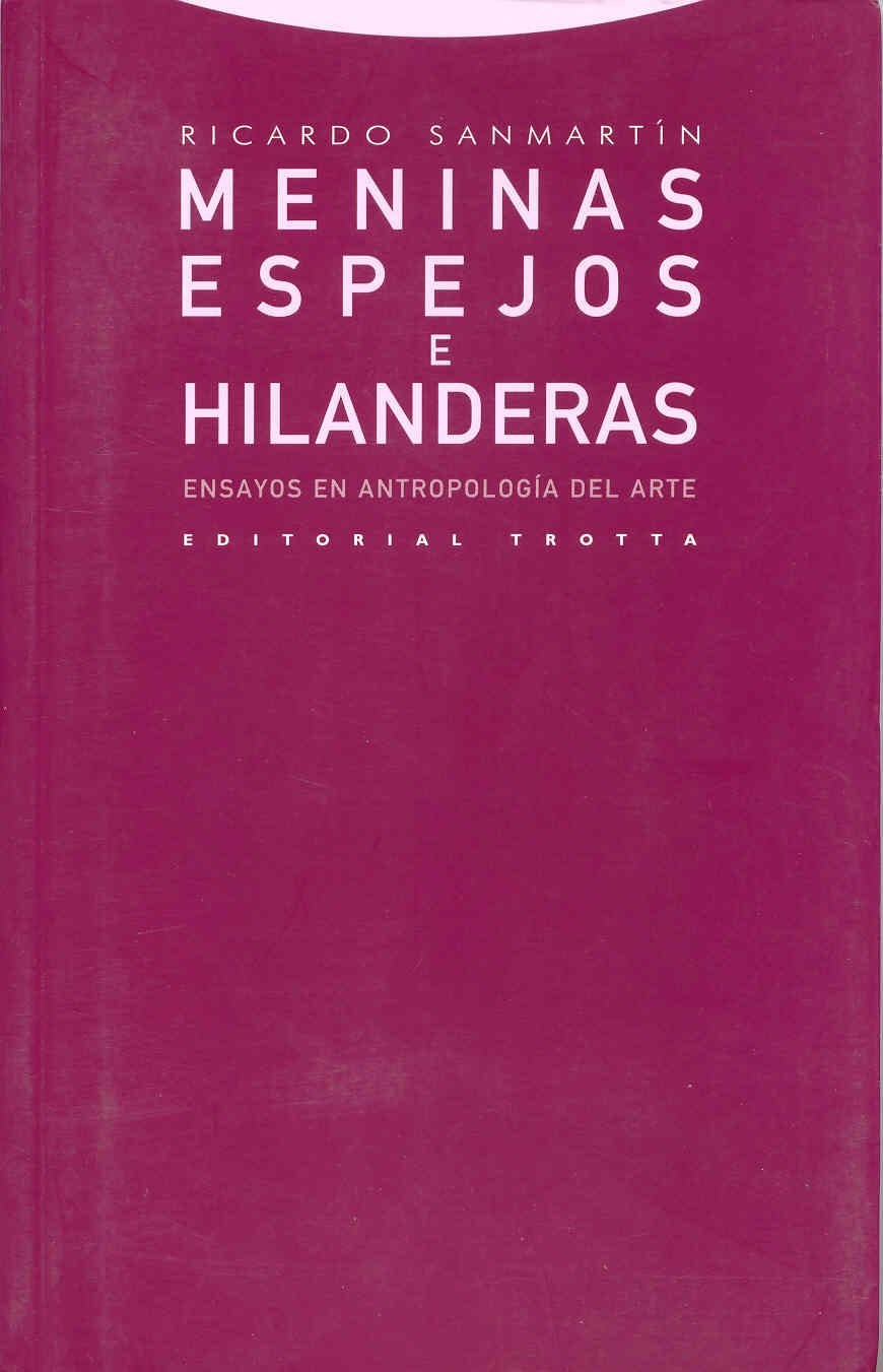 Meninas, espejos e hilanderas