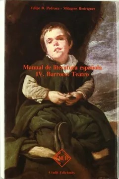 Manual de literatura española, IV: barroco - teatro