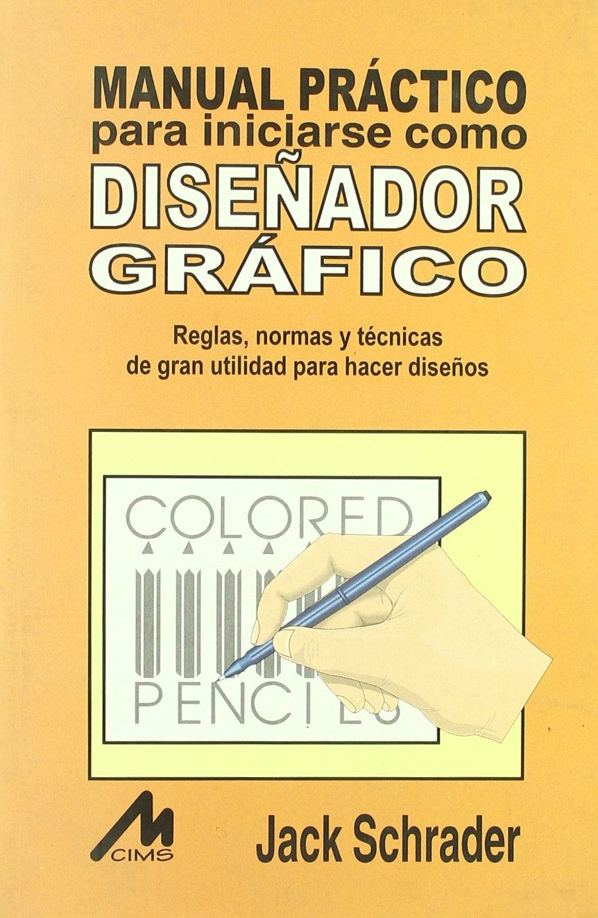 Manual práctico para iniciarse como diseñador grafico