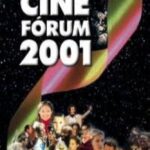 Cine forum 2001