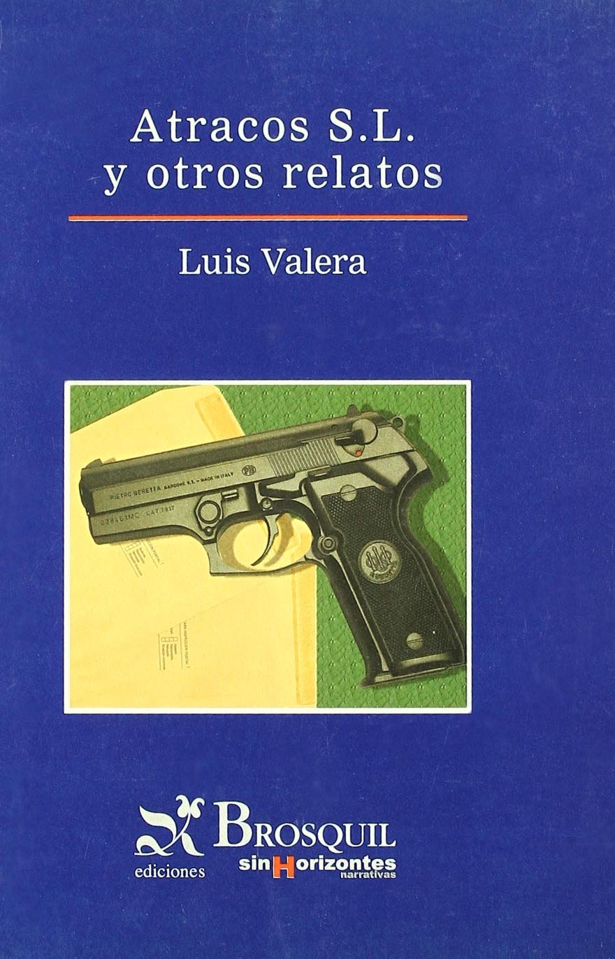 Atracos s.l. y otros relatos