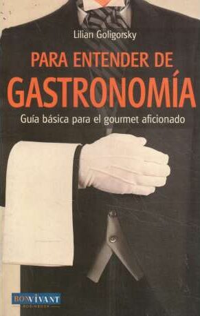 Para entender la gastronomía