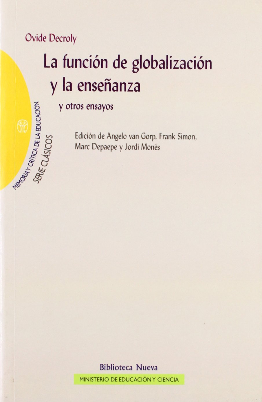 La función de globalización y la enseñanza