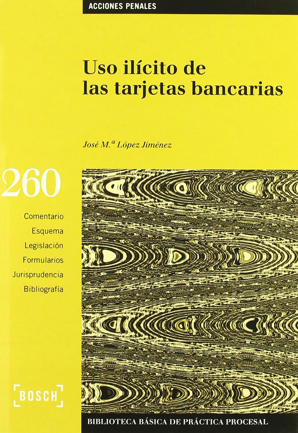 Uso ilícito de las tarjetas bancarias