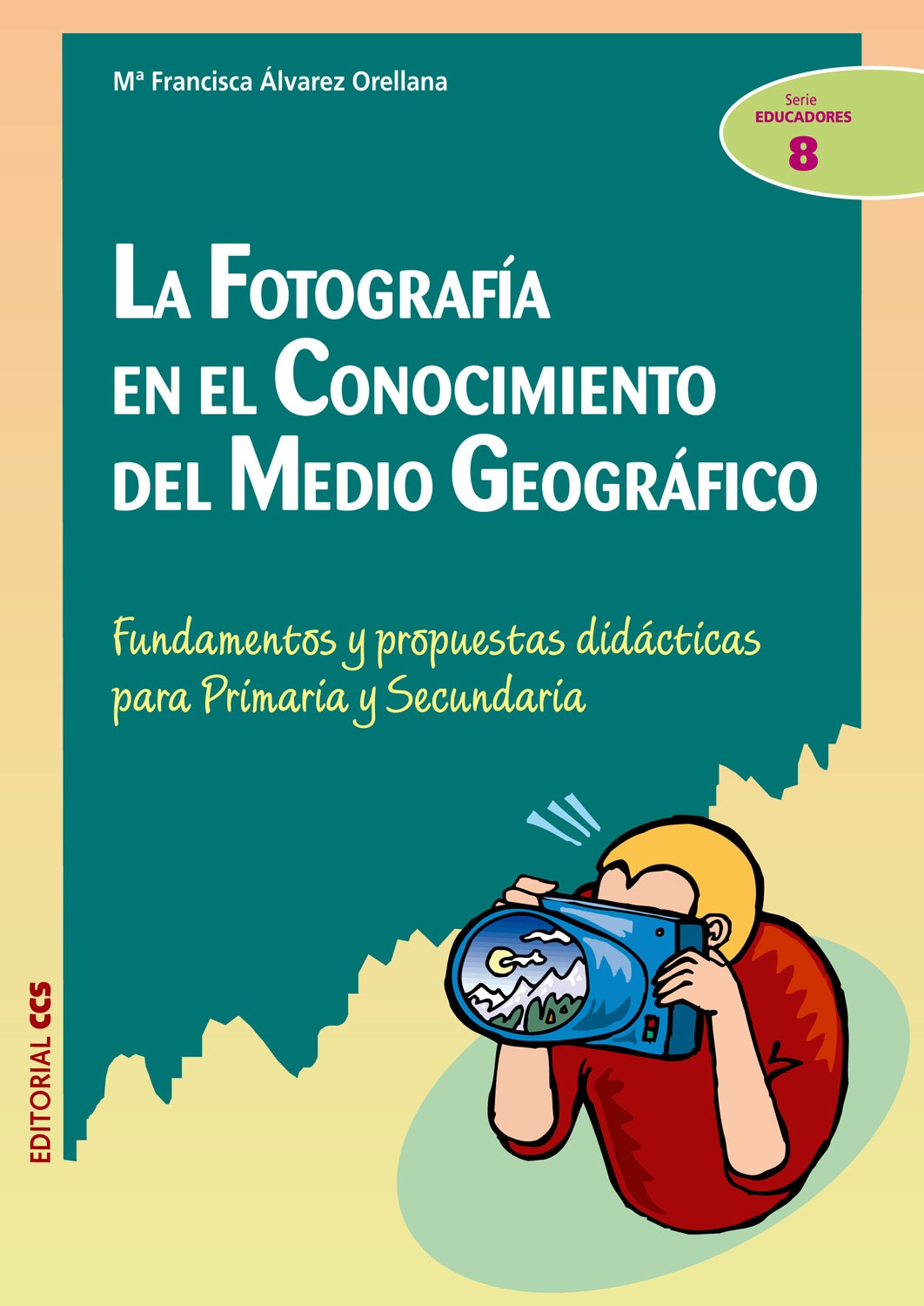 Fotografía en el conocimiento del medio geográfico