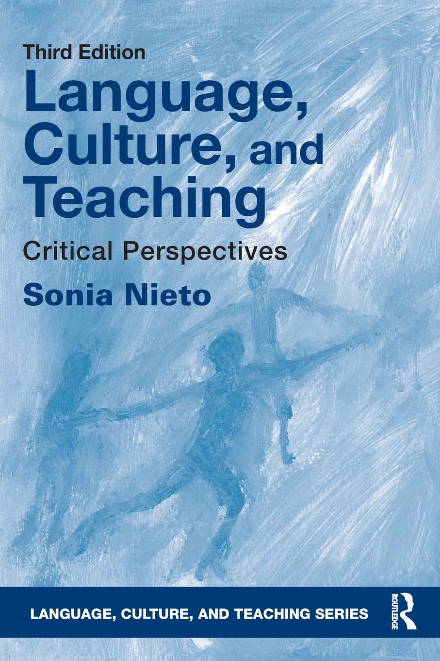Language, culture and teaching : critical perspectives, 3rd ed.